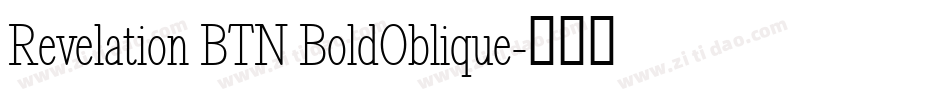 Revelation BTN BoldOblique字体转换